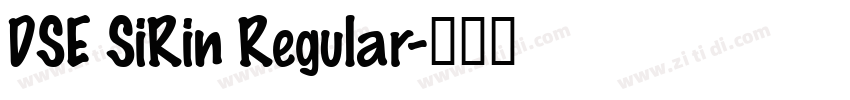 DSE SiRin Regular字体转换